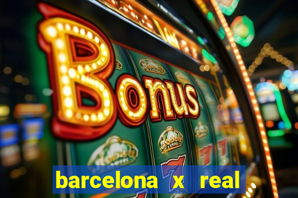 barcelona x real madrid ao vivo futemax